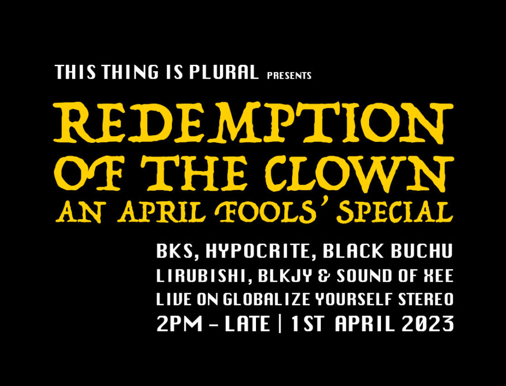 Redemption of the Clown: An April Fool’s Special